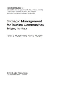 Image of EBOOK : STRATEGIC MANAGEMENT FOR TOURISM COMMUNITIES - Bridging the Gaps