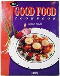 Image of THE GOOD FOOD Cookbook