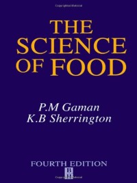 Image of THE SCIENCE OF FOOD (Fourth Edition)