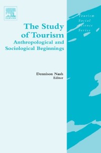 Image of EBOOK : THE STUDY OF TOURISM - Anthropological and Sociological Beginnings
