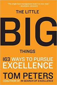 Image of THE LITTLE BIG THINGS 163 Ways to Pursue Excellence