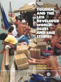 Image of EBOOK : TOURISM AND THE LESS DEVELOPED WORLD - Issues and Case Studies