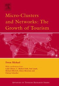 Image of EBOOK : MICRO-CLUSTERS AND NETWORKS : THE GROWTH OF TOURISM