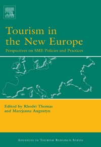 Image of EBOOK : TOURISM IN THE NEW EUROPE : Perspectives On Sme Policies And Practices