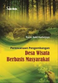Image of PERENCANAAN PENGEMBANGAN DESA WISATA BERBASIS MASYARAKAT