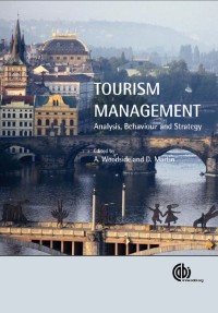 Image of EBOOK : TOURISM MANAGEMENT - Analysis, Behaviour and Strategy