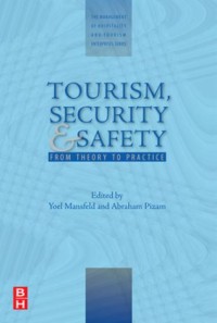 Image of EBOOK : TOURISM, SECURITY AND SAFETY - From Theory to Practice (First edition)