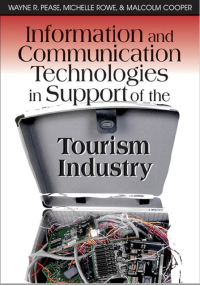Image of E-BOOK : INFORMATION AND COMMUNICATION TECHNOLOGIES IN SUPPORT OF THE TOURISM INDUSTRY