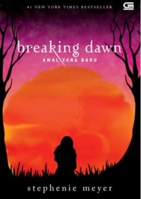 Image of BREAKING DAWN Awal yang Baru