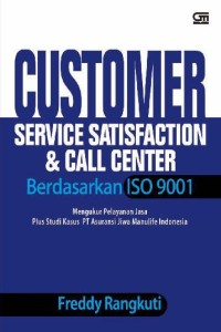 Image of CUSTOMER SERVICE SATISFACTION & CALL CENTER BERDASARKAN ISO 9001
