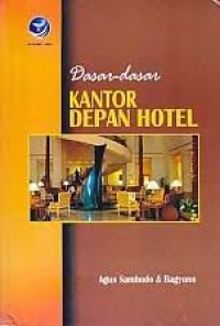 Image of DASAR DASAR KANTOR DEPAN HOTEL