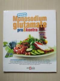 Image of REVIEW MONOSODIUM GLUTAMATE PRO & KONTRA