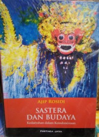 Image of SASTERA DAN BUDAYA KEDAERAHAN DALAM KEINDONESIAAN