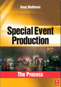 Image of E-BOOK : SPECIAL EVENT PRODUCTION THE PROCESS