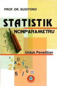 Image of STATISTIK NONPARAMETRIS UNTUK PENELITIAN