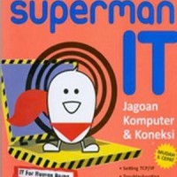 Image of SUPERMAN IT JAGOAN KOMPUTER & KONEKSI