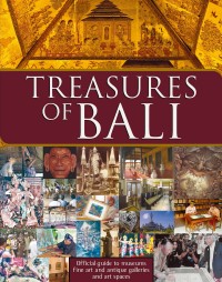 Image of TREASURES OF BALI : A GUIDE TO MUSEUM AND ART SPACES
