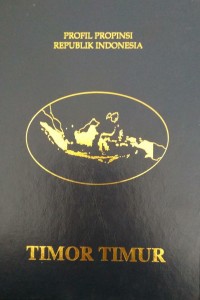 Image of Profil Propinsi Republik Indonesia TIMOR TIMUR