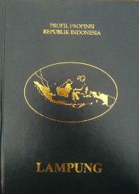 Image of Profil Propinsi Republik Indonesia LAMPUNG