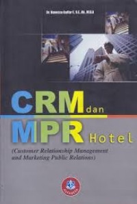 Image of CRM DAN MPR HOTEL (Customer Relationship Management and Marketing Public Relations)