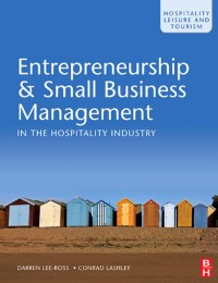 Image of E-BOOK: ENTREPRENEURSHIP AND SMALL BUSINESS
MANAGEMENT IN THE HOSPITALITY INDUSTRY