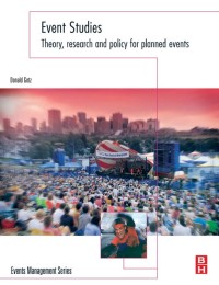 Image of E-BOOK: EVENT STUDIES THEORY, RESEARCH AND POLICY FOR PLANNED EVENTS