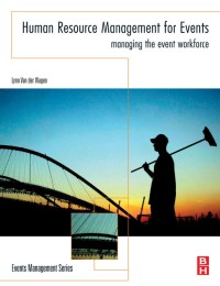 Image of E-BOOK : HUMAN RESOURCE MANAGEMENT FOR EVENTS MANAGING THE EVENT WORKFORCE