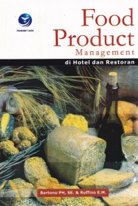 Image of FOOD PRODUCT MANAGEMENT DI HOTEL DAN RESTORAN