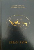 Profil Propinsi Republik Indonesia IRIAN JAYA